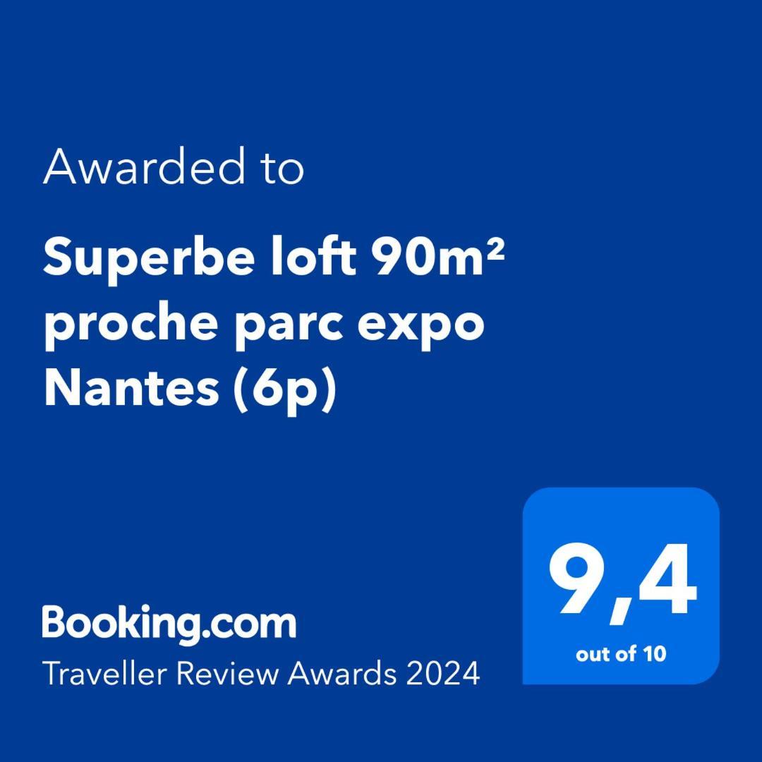 Superbe Loft 90M² Proche Parc Expo Nantes Apartment Екстериор снимка